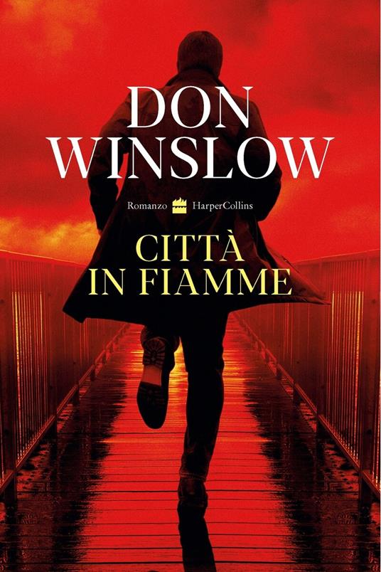 Don Winslow Città in fiamme
